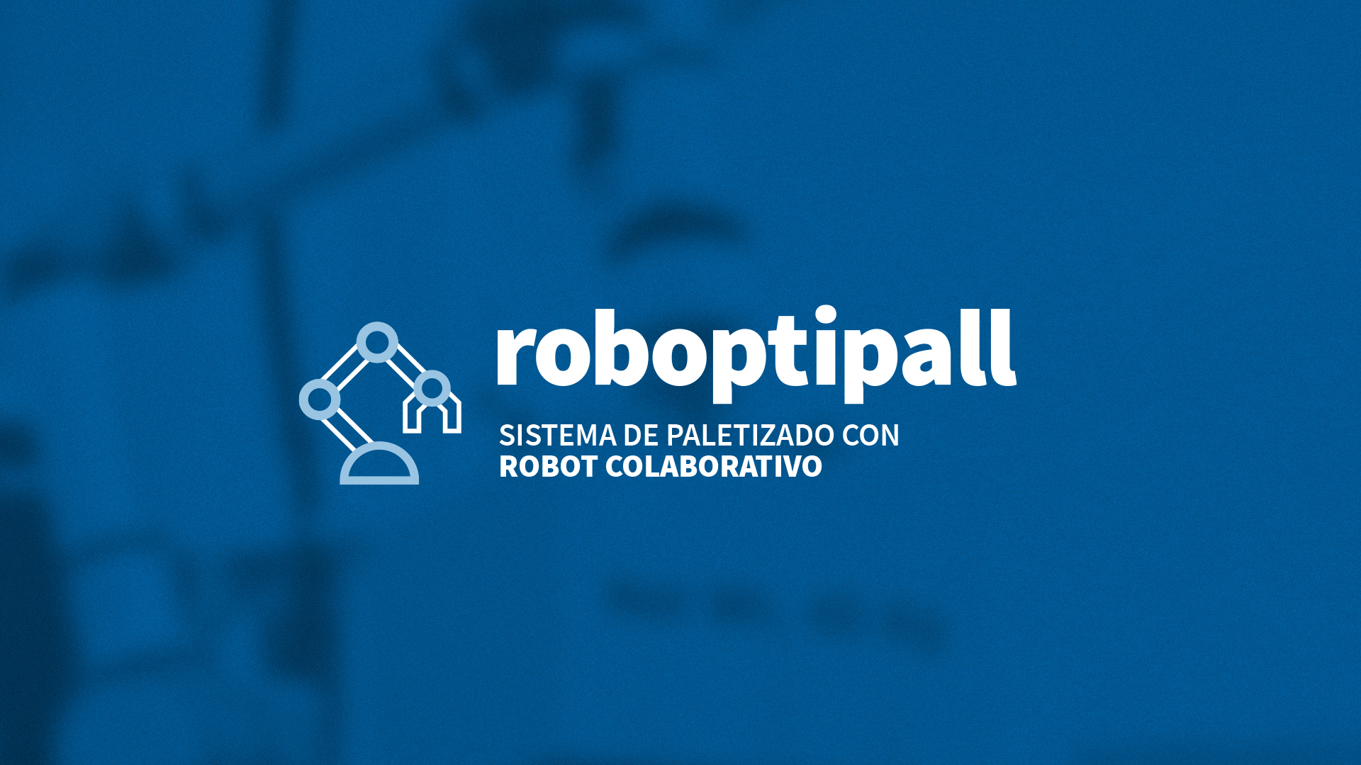 Roboptipall – tu nuevo mejor amigo